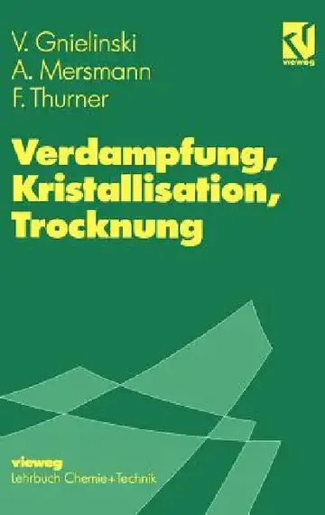 Cover of Verdampfung, Kristallisation, Trocknung