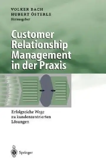 Cover of Customer Relationship Management in Der PRAXIS
