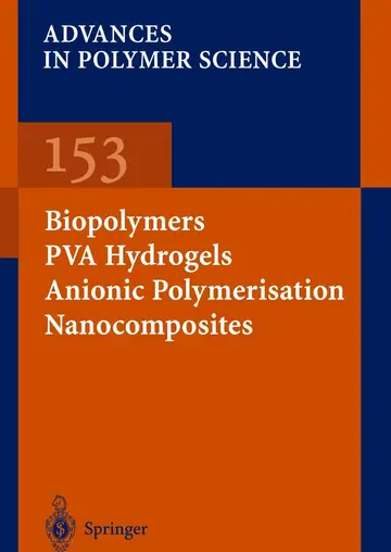 Cover of Biopolymers - Pva Hydrogels Anionic Polymerisation Nanocomposites