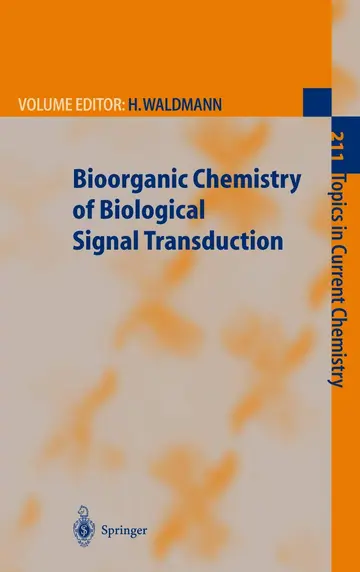 Cover of Bioorganic Chemistry of Biological Signal Transduction