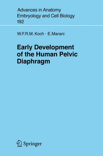 Cover of Early Development of the Human Pelvic Diaphragm