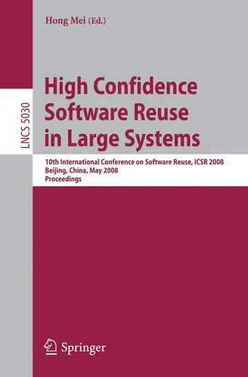 Cover of High Confidence Software Reuse in Large Systems