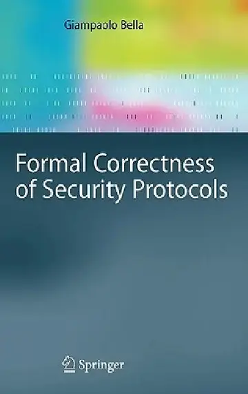 Cover of Formal Correctness of Security Protocols