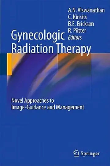 Cover of Gynecologic Radiation Therapy