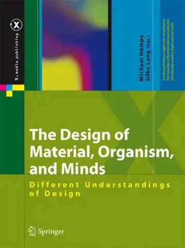 Cover of The Design of Material, Organism, and Minds