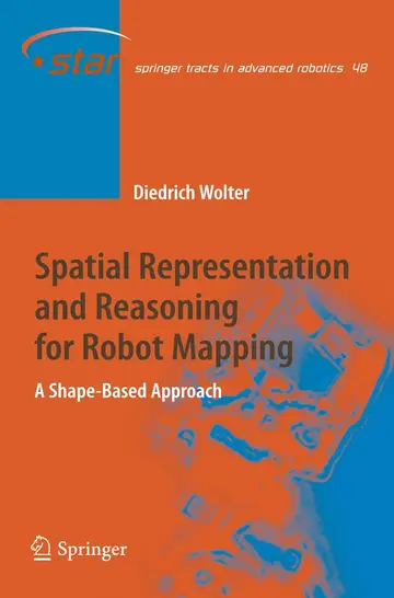 Cover of Spatial Representation and Reasoning for Robot Mapping