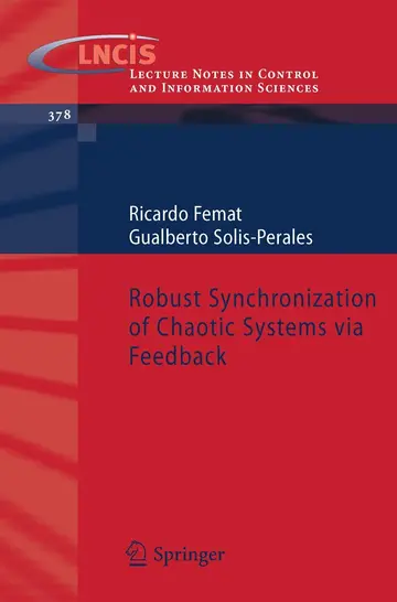 Cover of Robust Synchronization of Chaotic Systems via Feedback
