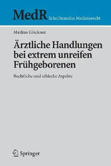 Cover of Ärztliche Handlungen Bei Extrem Unreifen Frühgeborenen
