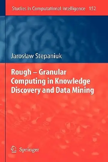 Cover of Rough - Granular Computing in Knowledge Discovery and Data Mining