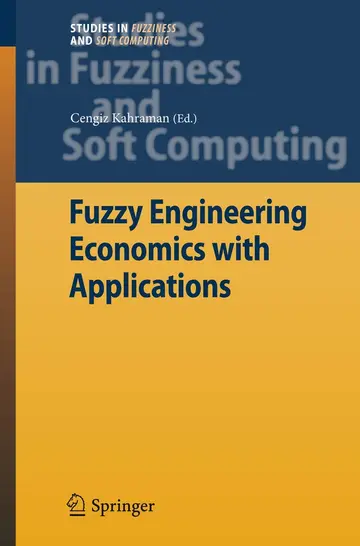 Cover of Fuzzy Engineering Economics with Applications