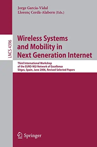 Cover of Wireless Systems and Mobility in Next Generation Internet