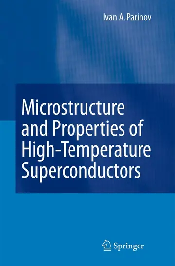 Cover of Microstructure and Properties of High-Temperature Superconductors