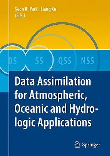 Cover of Data Assimilation for Atmospheric, Oceanic and Hydrologic Applications