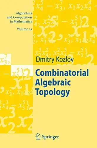 Cover of Combinatorial Algebraic Topology