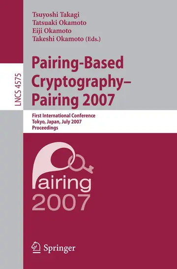 Cover of Pairing-Based Cryptography - Pairing 2007
