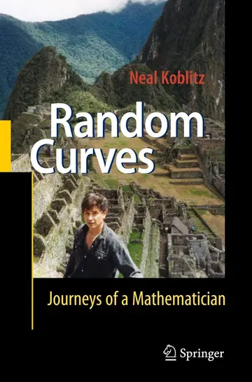 Cover of Random Curves Journeys of A Mathematician