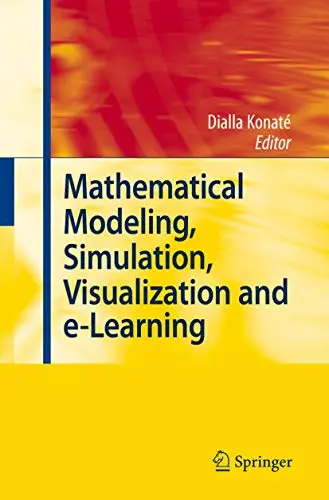 Cover of Mathematical Modeling, Simulation, Visualization and E-learning