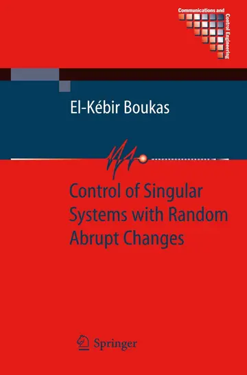 Cover of Control of Singular Systems with Random Abrupt Changes (hb)