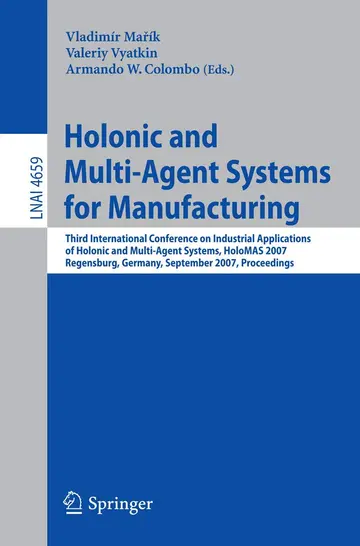 Cover of Holonic and Multi-Agent Systems for Manufacturing