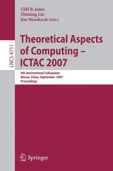 Cover of Theoretical Aspects of Computing - ICTAC 2007