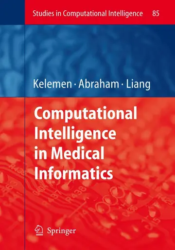Cover of Computational Intelligence in Medical Informatics