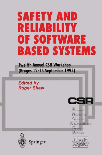 Cover of Safety and Reliability of Software Based Systems