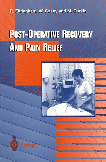 Cover of Post-Operative Recovery and Pain Relief