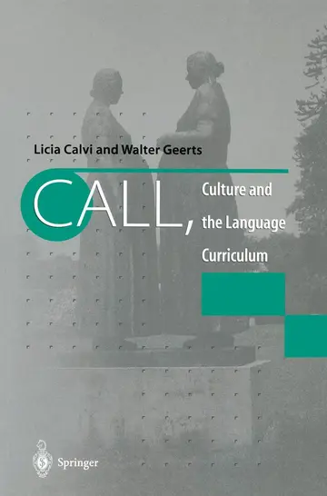 Cover of CALL, Culture and the Language Curriculum
