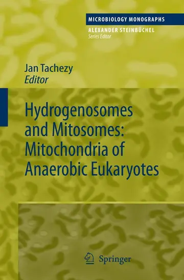 Cover of Hydrogenosomes and Mitosomes