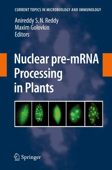 Cover of Nuclear Pre-Mrna Processing in Plants