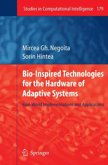 Cover of Bio-Inspired Technologies for the Hardware of Adaptive Systems