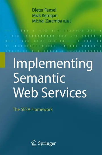Cover of Implementing Semantic Web Services