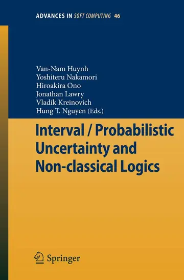 Cover of Interval / Probabilistic Uncertainty and Non-classical Logics