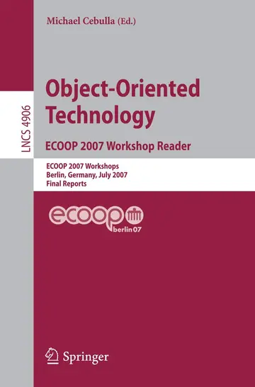 Cover of Object-Oriented Technology, ECOOP 2007 Workshop Reader