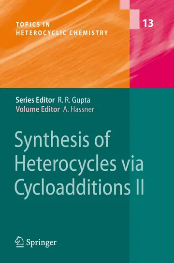 Cover of Synthesis of Heterocycles via Cycloadditions Ii