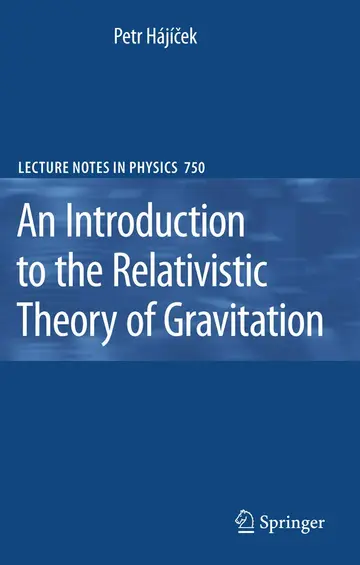 Cover of An Introduction to the Relativistic Theory of Gravitation