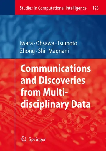 Cover of Communications and Discoveries from Multidisciplinary Data (Studies in Computational Intelligence)