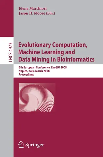 Cover of Evolutionary Computation, Machine Learning and Data Mining in Bioinformatics
