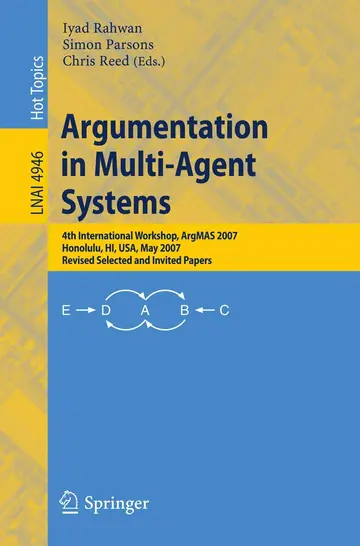 Cover of Argumentation in Multi-Agent Systems