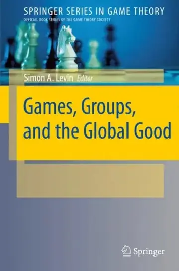 Cover of Games, Groups, and the Global Good