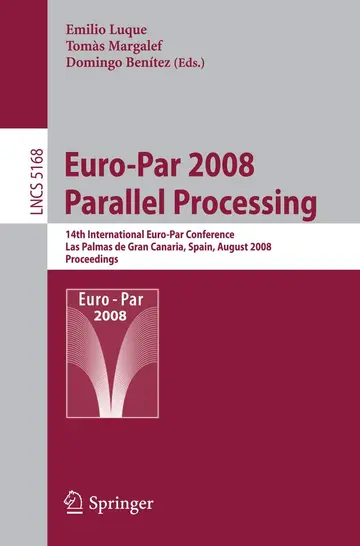 Cover of Euro-Par 2008 Parallel Processing