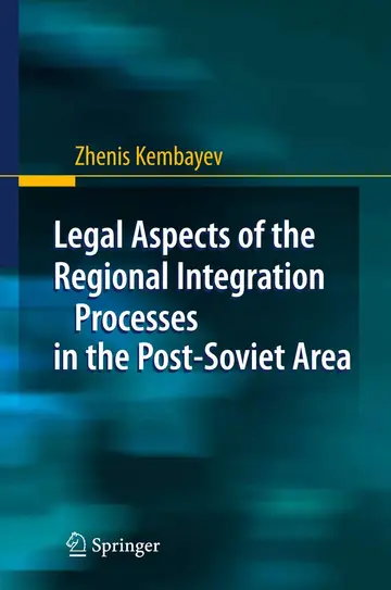 Cover of Legal Aspects of the Regional Integration Processes in the Post-Soviet Area