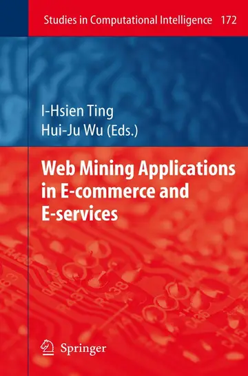 Cover of Web Mining Applications in E-Commerce and E-Services