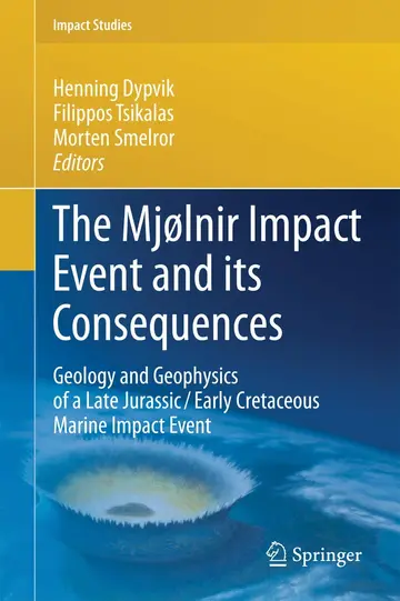 Cover of The Mjølnir Impact Event and its Consequences