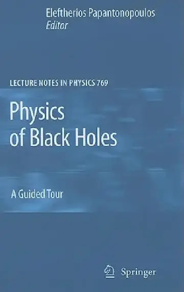 Cover of Physics of Black Holes