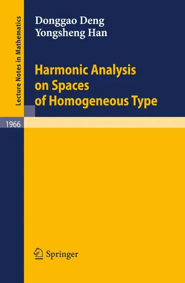 Cover of Harmonic Analysis on Spaces of Homogeneous Type