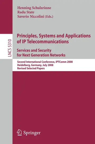 Cover of Principles, Systems and Applications of IP Telecommunications