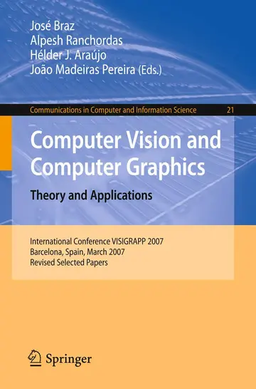 Cover of Computer Vision and Computer Graphics Theory and Applications