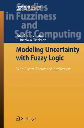 Cover of Modeling Uncertainty with Fuzzy Logic