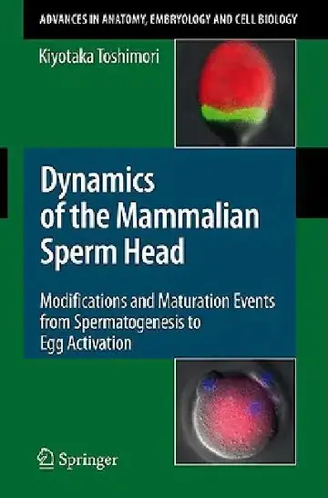 Cover of Dynamics of the Mammalian Sperm Head